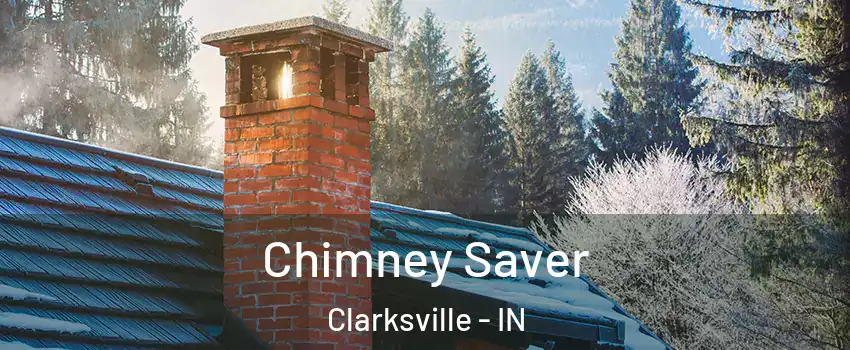  Chimney Saver Clarksville - IN