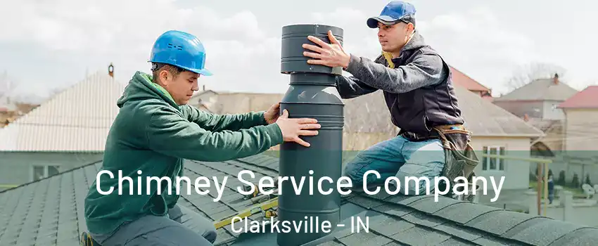  Chimney Service Company Clarksville - IN