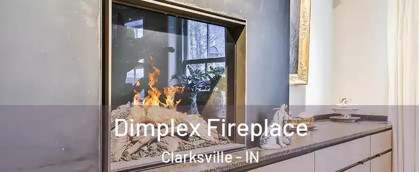  Dimplex Fireplace Clarksville - IN