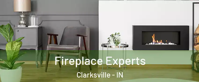  Fireplace Experts Clarksville - IN