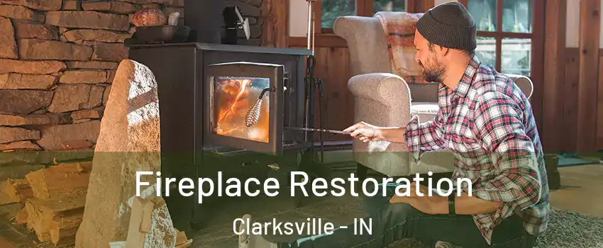  Fireplace Restoration Clarksville - IN
